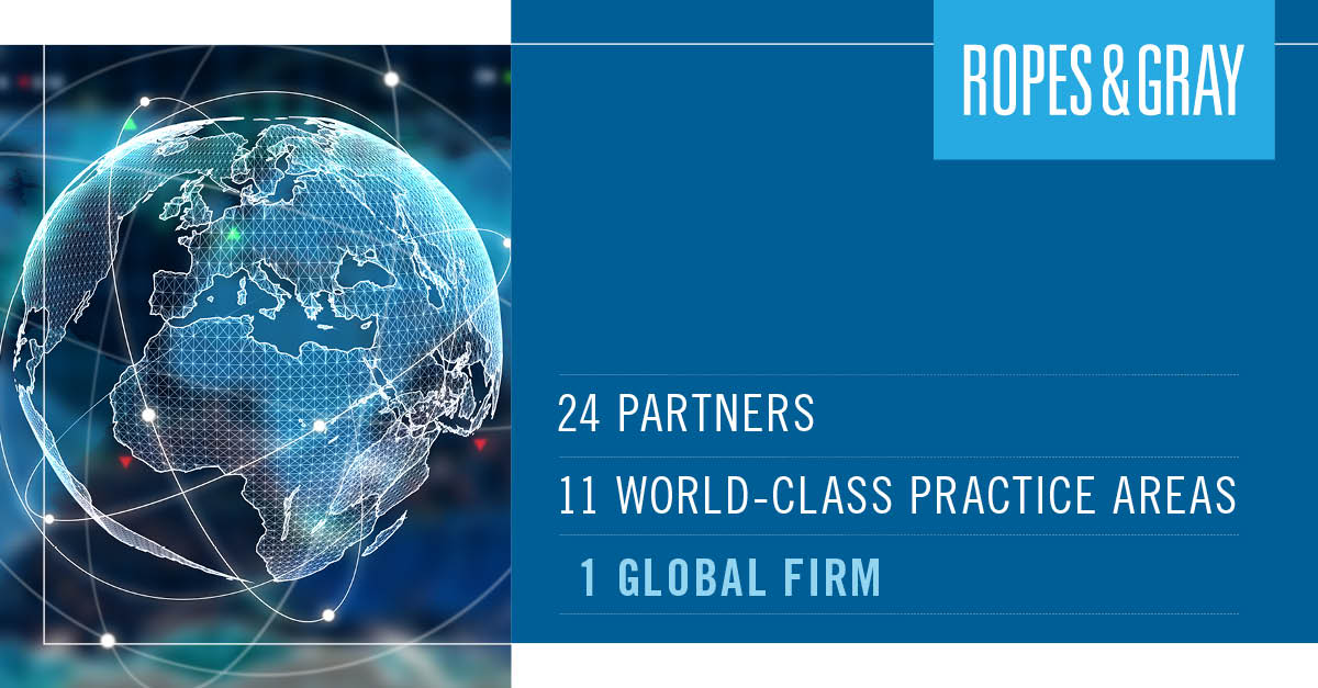 Ropes & Gray Names 24 New Partners Ropes & Gray LLP