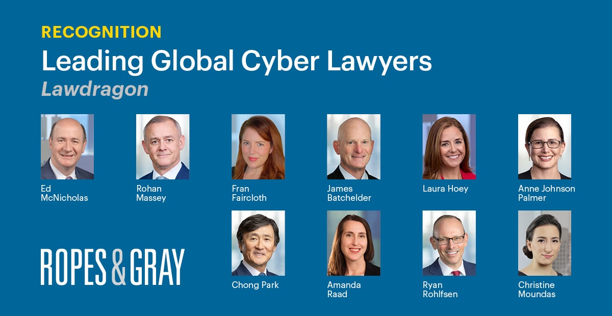 Ten Partners Named To Lawdragon’s “Leading Global Cyber Lawyers” List ...